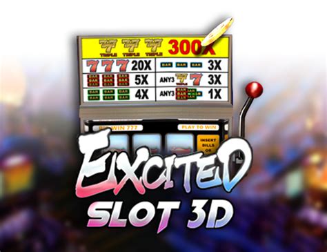 Jogar Excited Slot 3d no modo demo